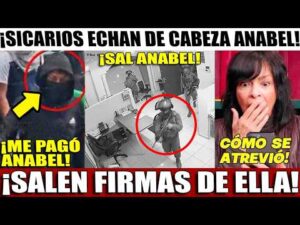 SICARIO suelta la sopa! ANABEL EN LA NOMINA ¡SALEN pruebas y  video!