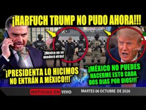 Se acabó! TRUMP HACE BERRINCHE Y México ¡NO CAE! HARFUCH atoró a Pesado ¡Sheinbaum dio la ORDEN! HOY